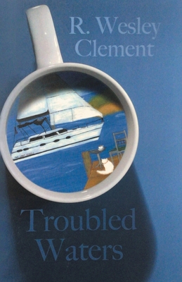 Troubled Waters 1962868974 Book Cover