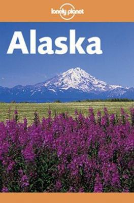 Lonely Planet Alaska 0864427549 Book Cover