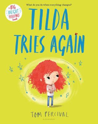 Tilda Tries Again 1547608234 Book Cover