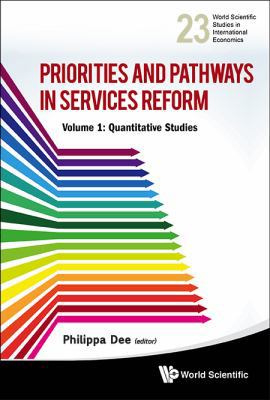 Priorities and Pathways in Services Reform - Pa... 9814447722 Book Cover