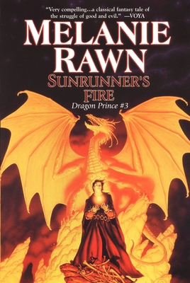 Sunrunner's Fire: Dragon Prince #3 0756403057 Book Cover