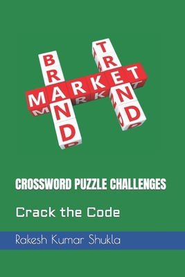 Crossword Puzzle Challenges: Crack the Code B0C9SFXCWX Book Cover