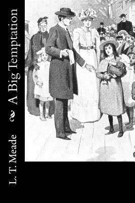 A Big Temptation 1533024278 Book Cover
