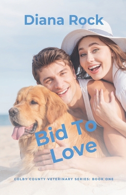 Bid To Love 173603717X Book Cover
