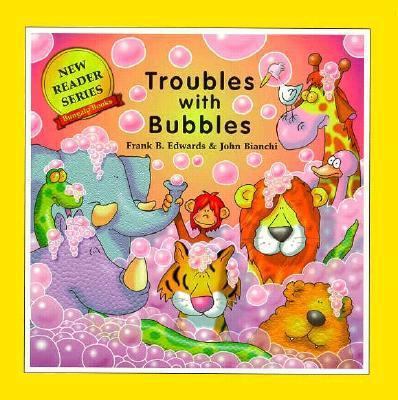 Troubles with Bubbles 0921285639 Book Cover