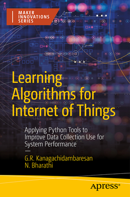 Learning Algorithms for Internet of Things: App... B0D7LH2KJ6 Book Cover