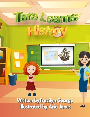 Tara Learns History 1779486995 Book Cover
