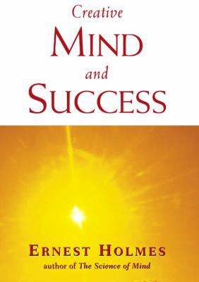 Creative Mind and Success 1585422681 Book Cover