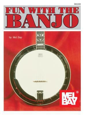 Fun with the Banjo 0871664321 Book Cover