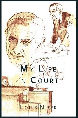 My Life in Court 1614273766 Book Cover