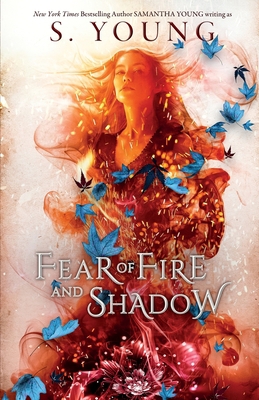 Fear of Fire and Shadow 1838301704 Book Cover