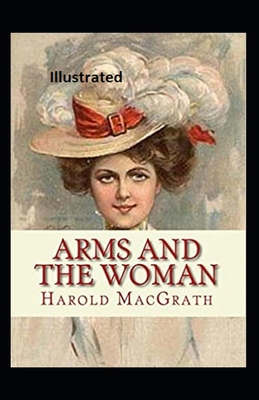 Arms and the Woman Illustrated B08C8Z62BT Book Cover