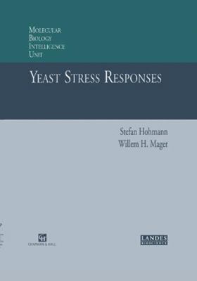 Yeast Stress Responses 0412132516 Book Cover