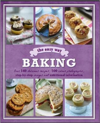 The Easy Way: Baking 1445465728 Book Cover