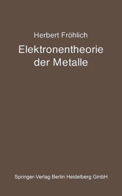 Elektronentheorie Der Metalle [German] 3662375850 Book Cover
