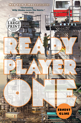 Ready Player One [Large Print] 1524755613 Book Cover