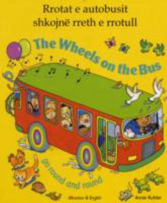 The Wheels on the Bus. Illustrated by Annie Kubler 1846112931 Book Cover