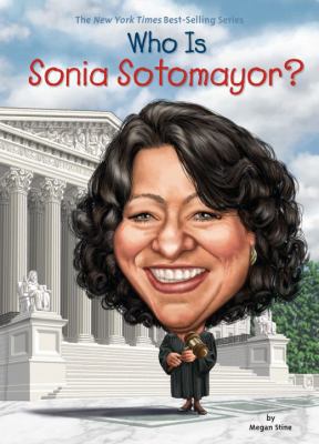 Who Is Sonia Sotomayor? 0451533658 Book Cover