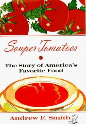 Souper Tomatoes 081352752X Book Cover