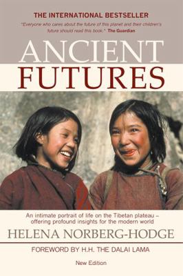 Ancient Futures, 3rd Edition 0692530622 Book Cover