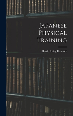 Japanese Physical Training 1017893373 Book Cover