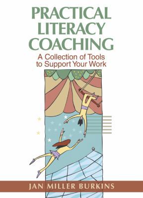 Practical Literacy Coaching: A Collection of To... 0872074730 Book Cover