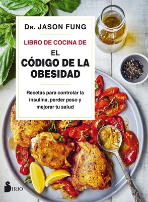 Libro de Cocina de El Cdigo de la Obesidad [Spanish] 8418000082 Book Cover