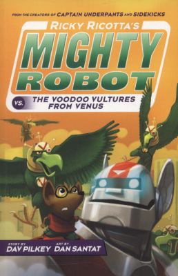 Ricky Ricotta's Mighty Robot vs The Video Vultu... 1407143352 Book Cover