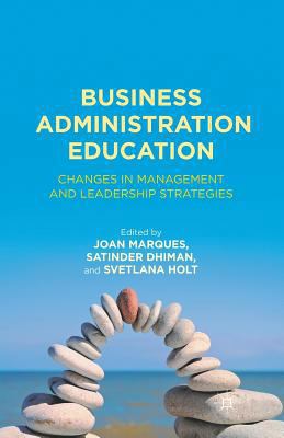 Business Administration Education: Changes in M... 134934382X Book Cover