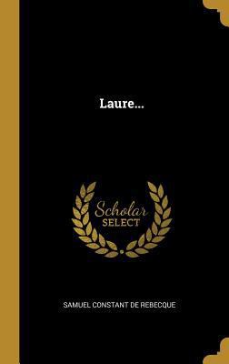 Laure... [French] 027498668X Book Cover