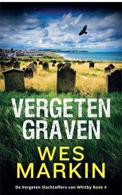 Vergeten Graven [Dutch] B0FX3Q5YPQ Book Cover