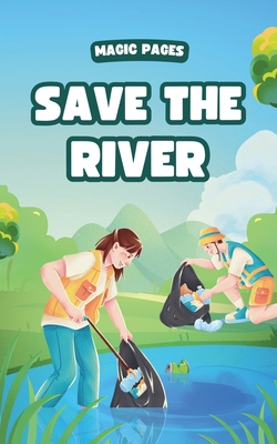 Save the River B0FGZQH534 Book Cover