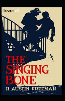 The Singing Bone Illustrated B08KHGGY85 Book Cover
