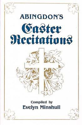 Abingdon's Easter Recitations 0687004276 Book Cover