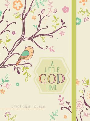 A Little God Time: Devotional Journal 142454923X Book Cover