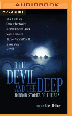 The Devil and the Deep: Horror Stories of the Sea 1543680364 Book Cover