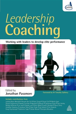 Leadership Coaching: Working with Leaders to De... 0749455322 Book Cover