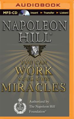 You Can Work Your Own Miracles 1501212109 Book Cover