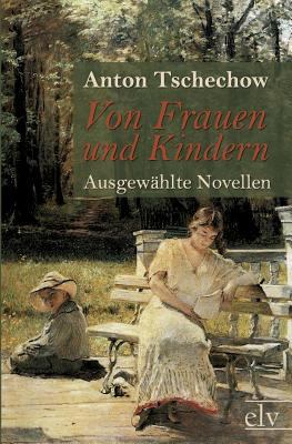 Von Frauen Und Kindern [German] 3862674606 Book Cover