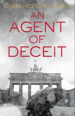 An Agent of Deceit 0230753302 Book Cover