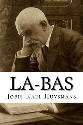 La-bas [French] 1534855653 Book Cover