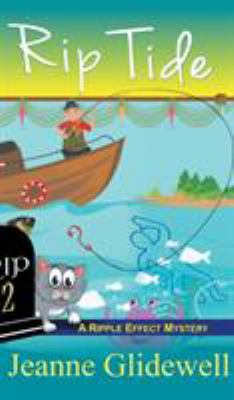 Rip Tide (A Ripple Effect Cozy Mystery, Book 2) 1614179425 Book Cover