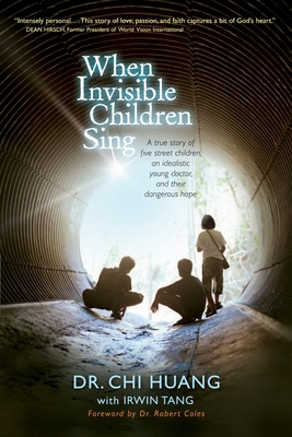 When Invisible Children Sing 1414353111 Book Cover
