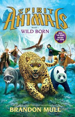 Spirit Animals: Book 1: Wild Born - Library Edi... 0545599717 Book Cover