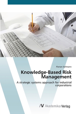 Knowledge-Based Risk Management 3639404254 Book Cover