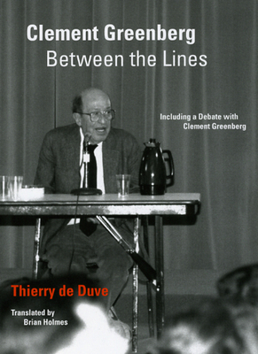 Clement Greenberg Between the Lines: Including ... 0226175162 Book Cover