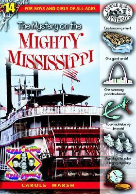 The Mystery on the Mighty Mississippi 063502392X Book Cover