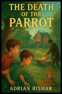 The Death of the Parrot B0FZNYPYYZ Book Cover
