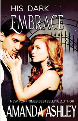 His Dark Embrace 1680682989 Book Cover