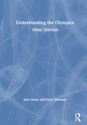 Understanding the Olympics 0367232251 Book Cover